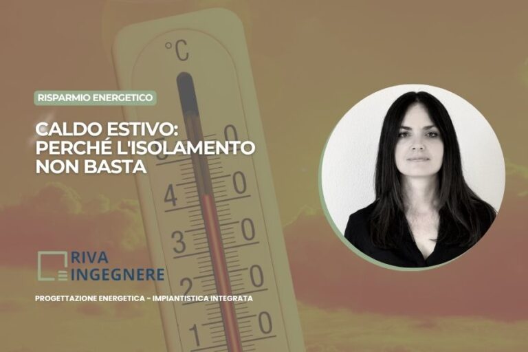 Copertina articolo caldo estivo perchè l'isolamento non basta